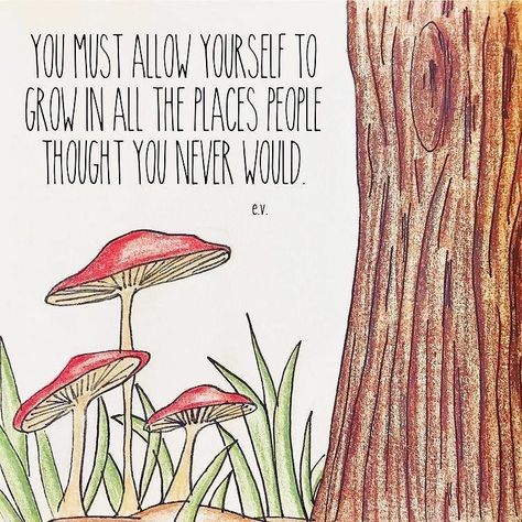 💙💙💙 Cute Mushroom Quotes, Mushroom Vibes, Painting Therapy, New Day Quotes, Growing Quotes, Today Is A New Day, Mushroom Crafts, Little Things Quotes, Keep Growing