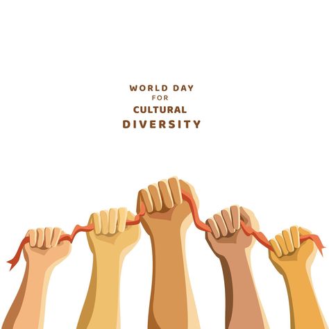 World Day For Cultural Diversity Diversity Poster, World Days, Racial Justice, Cultural Diversity, Poster Making, Vector Art, Print On Demand, Vector Free, For Free