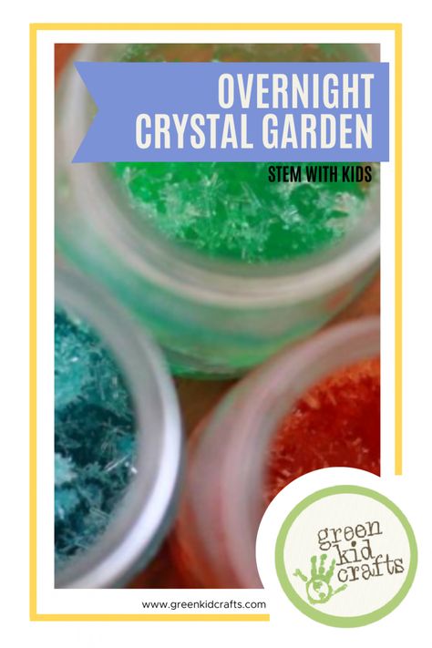 Overnight Crystal Garden – Green Kid Crafts Chemistry Experiments For Kids, Crystals For Kids, Chemistry Activities, Learning Crafts, Craft Box Subscription, Kitchen Science, Growing Crystals, Experiments For Kids, Summer Camp Crafts