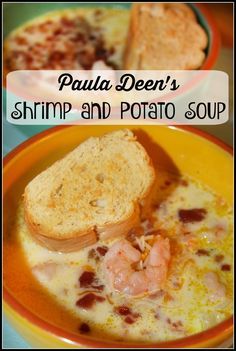 Potato Soup with Shrimp and Bacon - a Paula Deen recipe Shrimp And Rice Salad, Butterbean Recipes, Shrimp And Bacon, Friendsgiving Recipes, Shrimp Soup Recipes, Recipes Lasagna, Soup With Shrimp, Alfredo Recipes, Recipes Potatoes