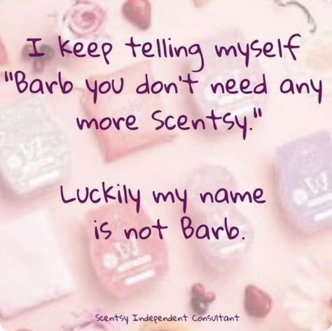 Luckily 🤣🤣 cuz I always need more 🤪 Scentsy Social Media Posts, Scentsy Funny Memes, How To Sell Scentsy, Scentsy Memes Humor, Scentsy Thrifty Thursday 2023, Funny Scentsy Posts, Scentsy Consultant Ideas Facebook Party Games, Scentsy Thursday Post 2023, Scentsy Saturday Posts 2024