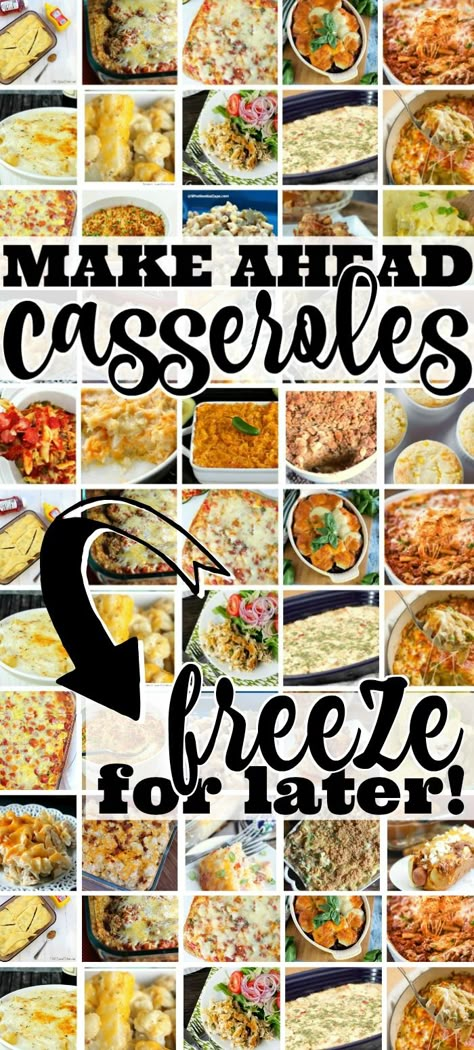 Casserole Recipes For New Moms, Freeze Casserole Freezer Meals, Frozen Dinner Meals Make Ahead, Homemade Frozen Meals Dinners, Freezing Dinner Meals, Casserole Recipes For Dinner Make Ahead, Freezer Prep Casseroles, Chicken Freezer Casserole Recipes, Meal Prep Freezer Casseroles