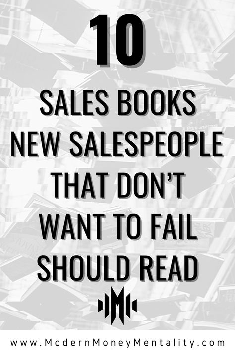 The 10 Best Sales Books Ever Written Sales Books To Read, Sales Books, Sales Skills, Management Books, Sales People, Marketing Skills, Sales Manager, Business Books, Book Marketing