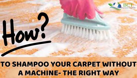 Best Carpet Shampoo Solution, Clean Carpets Without Machine, Shampoo Carpet Tips, How To Deep Clean Carpet Without Machine, How To Shampoo Area Rug, How To Clean A Rug Without A Shampooer, Cleaning Carpet Without Machine, Carpet Shampoo Hacks, How To Clean Carpet Without Machine