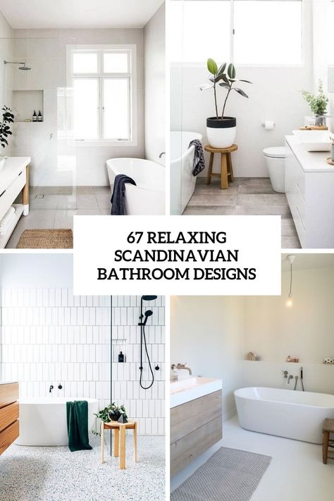 relaxing scandinavian bathroom designs cover Scandinavian Bathroom Decor, Bathroom Scandinavian Style, Scandinavian Bathroom Design Ideas, Modern Scandinavian Bathroom, Scandi Bathroom, Scandinavian Bathroom Design, Latest Bathroom Designs, Minimalist Bathroom Design, Latest Bathroom