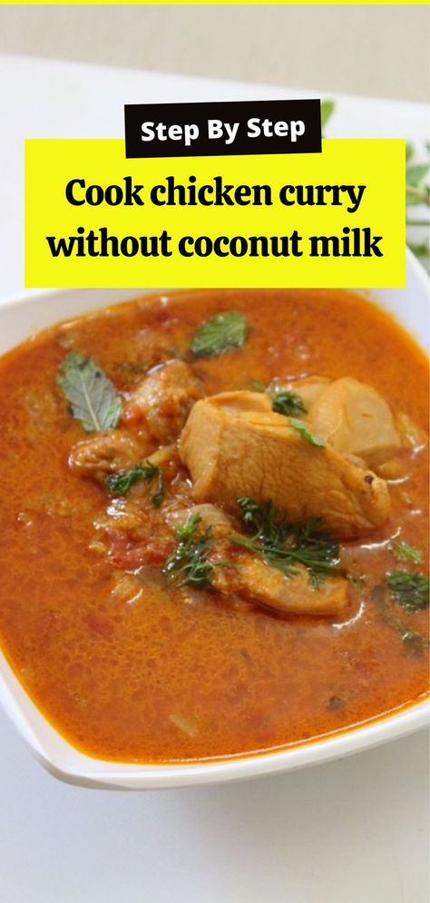 cook a chicken curry No Coconut Milk Curry, Chicken Curry Recipe No Coconut Milk, Substitute For Coconut Milk In Curry, Chicken Curry No Coconut Milk, Curry Recipes Without Coconut Milk, Curry Chicken Without Coconut Milk, Chicken Curry Recipe Without Coconut Milk, Coconut Recipes Easy, Curry Without Coconut Milk