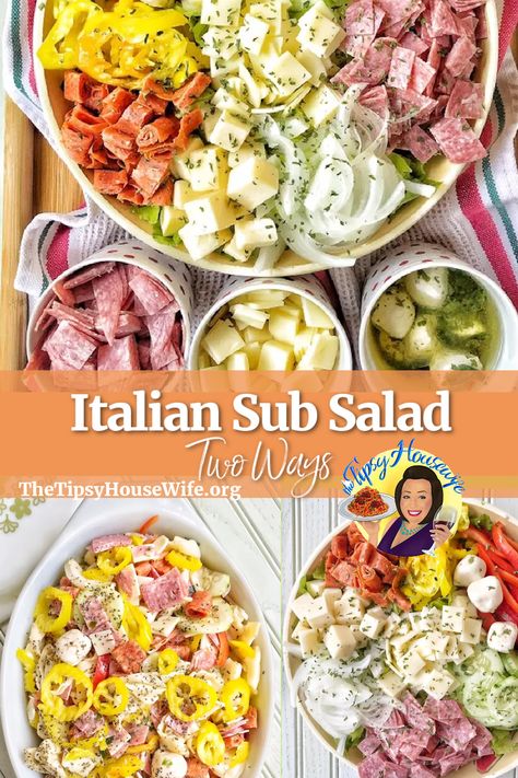 The photo shows a colorful, delicious low carb salad two ways. The brightly colored banner displays the name of the recipe, "Italian Sub Salad Two Ways." Italian Sub Salad Recipe, Italian Sub Salad, Sub Salad, Tipsy Housewife, Italian Sub, Bread Salad, Low Carb Salad, Salad Recipes For Dinner, Italian Salad