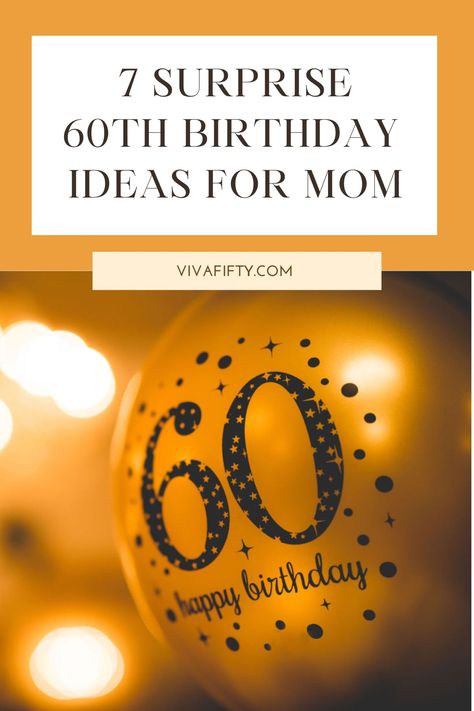 60tj Birthday Ideas, 60tg Birthday Ideas Mom, 60th Birthday Party Ideas For Mom, Surprise 60th Birthday Ideas For Mom, Mom 60th Birthday Ideas, 60th Birthday Decorations For Mom, 60th Birthday Party Themes For Women, 60th Bday Party Ideas Mom, 60th Birthday Ideas For Mom Theme