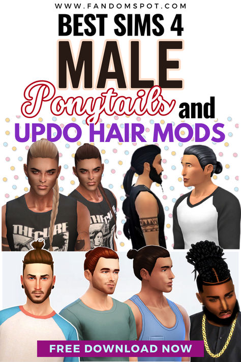 Sims Male Cc, Male Ponytail, Sims 4 Cc Male, Ponytail Updo, Best Sims, Ts4 Cc, Sims 4 Cc, Sims Cc, Getting Out