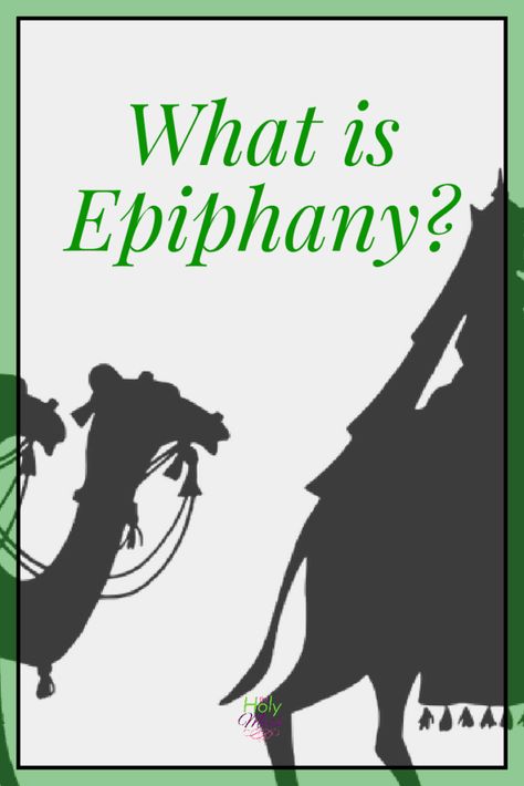 What is Epiphany? Epiphany Lessons For Kids, What Is Epiphany, Epiphany Meaning, Epiphany Celebration, Christmas Devotions, Epiphany Of The Lord, Advent Catholic, Kings Cake, Epiphany Crafts