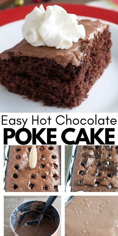 Easy Chocolate Dream Cake, Chocolate Poke Cake With Box Cake, Hot Coco Cake Recipe, Hot Chocolate Poke Cake Recipe, Hot Chocolate Poke Cake, Hot Fudge Poke Cake, Chocolate Poke Cake Recipes, Hot Chocolate Frosting, Hot Cocoa Cake Recipe