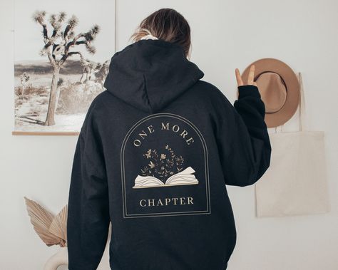 Bookish Clothes, Bookish Hoodie, Booktok Merch, Reading Sweatshirt, Book Club Gifts, Book Merch, Gifts Book, Bookish Merch, One More Chapter