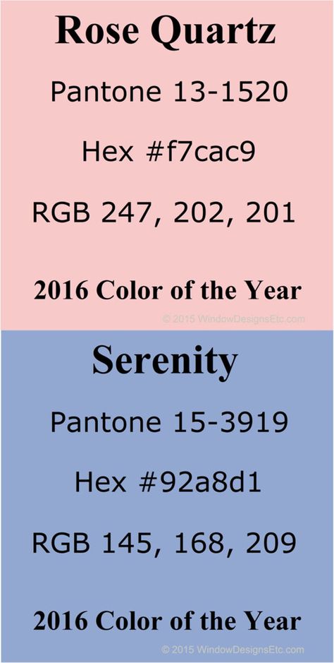 Rose Quartz and Serenity blue Pantone, Hex and RGB values Pantone 2016 Color of the year. - more on the blog WindowDesignsEtc.com. Seventeen Official Color, Pantone Rose, Pantone Serenity, Pantone Rose Quartz, Serenity Color, Blue Rose Quartz, Pantone 2016, Blue Pantone, Rose Quartz And Serenity