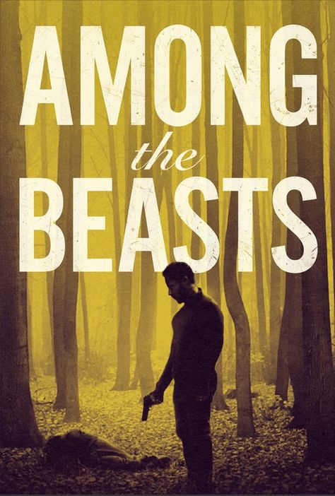 Among the Beasts - See the trailer http://trailers.apple.com/trailers/independent/among-the-beasts/ Gangster S, 2024 Movies, Film Genres, Mystery Thriller, Perfect Life, Screenwriting, Action Adventure, The Beast, Free Movies