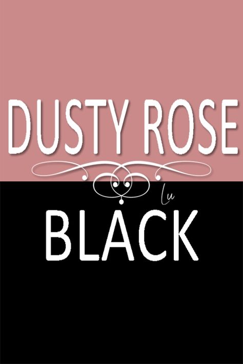 Rose Palette, Pink Closet, Color Knowledge, Darkest Black Color, Black Color Palette, Good Color Combinations, Kids Dress Wear, Dusty Rose Color, Color Balance