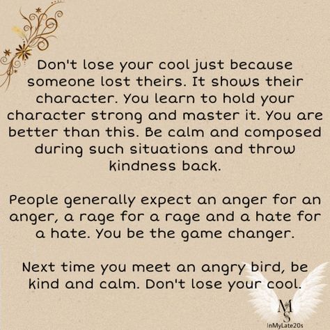 How To Remain Calm When Angry, How To Be Calm When Angry, How To Stay Calm When Angry, How To Calm Down When Angry, Charlie D'amelio Rares Pics, Calm People, Angry Quote, Patience Quotes, Remain Calm