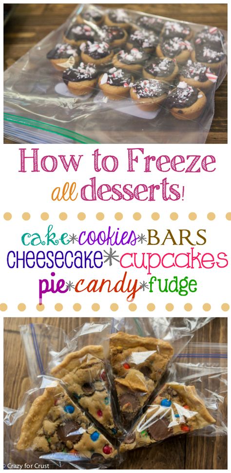 How to Freeze Desserts - freeze cakes and cookies, bars, candy and even pie all in advance of the holidays! Freeze Desserts, Freezer Desserts, Candy Fudge, Dessert Oreo, Crazy For Crust, Cookies Bars, Desserts Vegan, Frozen Cake, Freezer Cooking