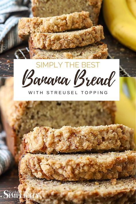 Banana Bread With Banana On Top, Traditional Banana Bread, Crumble Topping For Banana Bread, Moist Banana Bread With Streusel Topping, Struessel Topping For Banana Bread, Best Banana Bread With Streusel Topping, Banana Bread Recipe Crumb Topping, Banana Bread Recipe Streusel Topping, Banana Bread Recipe With Walnut Topping