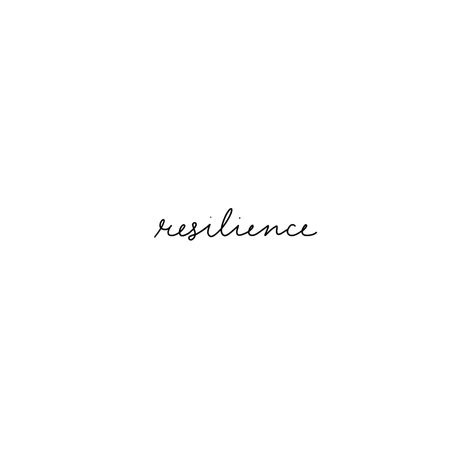 Cultivate Resilience Tattoo, Minimalist Tattoo Resilience, Words Meaning Strength, Resilient Tattoo Fonts, I Am Resilient Tattoo, Tattoos Of Resilience, Be Resilient Tattoo, Fine Line Tattoo Resilience, Resilient Neck Tattoo