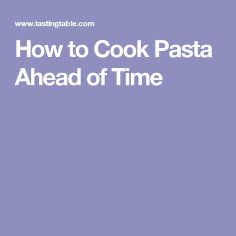 Pasta Ahead Of Time, Reheat Pasta, Pasta Box, Boiling Pasta, Hearty Lunch, Student Recipes, Food Scientist, Dinner Party Menu, Spaghetti Noodles