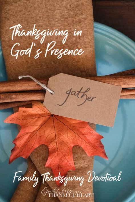 Thanksgiving Devotional | Grateful Prayer | Thankful Heart Thanksgiving Devotional, Thanksgiving Devotions, Short Devotions, Grateful Prayer, Thanksgiving Lessons, Thanksgiving Prayer, Family Devotions, Thankful Heart, Thanksgiving Traditions