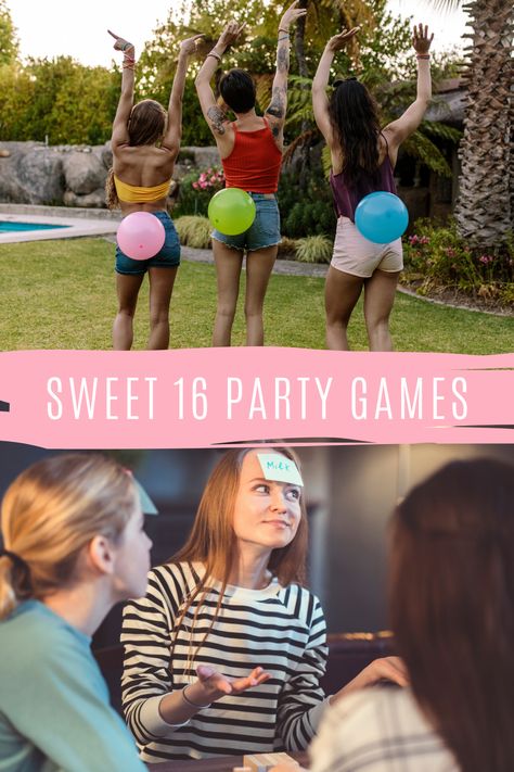 Sweet 16 Party Games Your Teen Will Love - Fun Party Pop 16th Birthday Party Games Sweet 16, 2023 Sweet 16 Trends, Birthday Games For Sweet 16, Sweet Sixteen Party Game Ideas, Sweet 16 Sleepover Ideas Party Games, Sweet 16 Games Activities Fun, Games Sweet 16 Party, 16 Bday Games, Games For A Sweet 16 Birthday Party