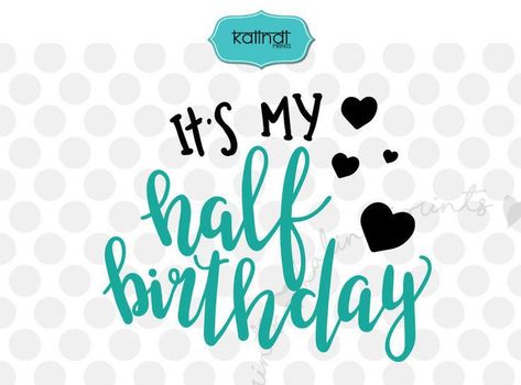 Half Birthday Quotes, My Birthday Images, Birthday Quotes For Instagram, Holi Quotes In English, Mirror Selfie Quotes, 25th Birthday Quotes, Happy Half Birthday, 21st Birthday Quotes, Half Birthday Party