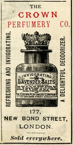 Crown Perfumery Co. Lavender Salts ~ Free Vintage Advertising Clip Art Crown Perfume, Journal Printable, Bond Street, The Crown, London England, Junk Journal, Lavender, England, Crown