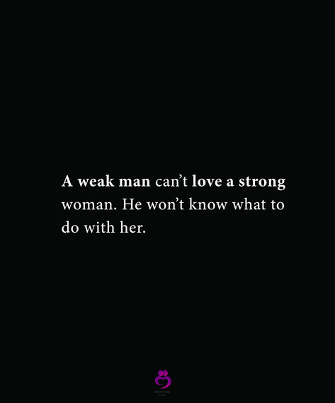 A weak man can’t love a strong
woman. He won’t know what to
do with her.
#relationshipquotes #womenquotes Strong Women Dont Need Men, I Need A Strong Man Quotes, Weak Man Strong Woman, Men Disrespecting Women, When A Man Loves A Woman, A Weak Man, Strong Man Quotes, Weak Man, Devil Quotes