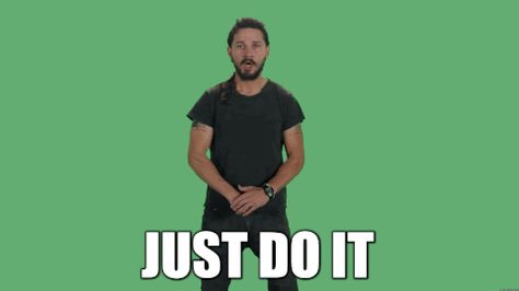 via GIPHY Just Do It Gif, It Gif, Do It Do It, Chasing Pavements, Meme Gifs, Meme Gif, Rhett And Link, Perfectly Organized, Perfect Gif