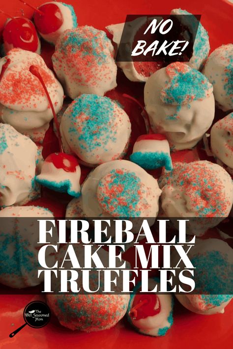 Fireball No Bake Cake Mix Truffles are the perfect addition to any Red, White and Blue Holiday! Beautiful, fast and easy to make, the Fireball Whisky adds a fun little nip! #memorialday #fourthofjuly #laborday #fireball Fireball Cake Pops, Fireball Dessert Recipes, Fireball Cake Balls, Fireball Desserts, Fireball Balls, Cake Mix Truffles, Fireball Recipe, Fireball Cake, Whiskey Desserts