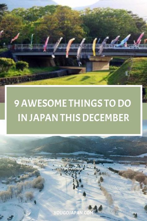 December is an exciting and beautiful time to visit Japan. Let’s show you some of the best things to do whilst in Japan in December. Japan In December Outfit, What To Wear In Japan In December, Tokyo December, Japan In December, Shirakawago Japan Winter, Things To Do In Japan, Japanese Onsen, Japan Bucket List, Japan Outfit