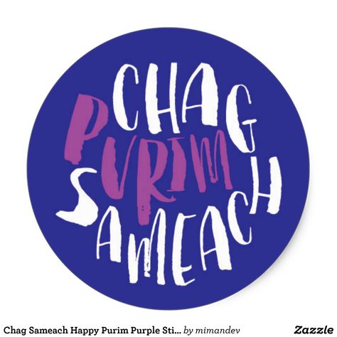 Chag Sameach Happy Purim Purple Sticker https://www.zazzle.com/z/1559u #ZazzleMade Chag Sameach, Happy Purim, Purim, Logo Sticker, Cool Diy, Cal Logo, Sign Poster, Thank You Cards, Tool Design