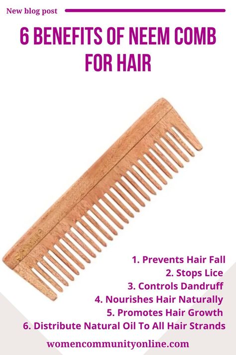 neem comb, ecofriendly, haircare, neem, natural, biodegradable, haircare tips, wooden comb, zero-waste, hair care products, healthy hair, hair fall, haircare routine, zero-waste living, detangles, beauty, sustainable love your hair, dandruff, no plastic, plastic-free, zero waste home Benefits Of Neem, Women Community, Prevent Hair Fall, Wooden Comb, Healthy Hair Journey, Online Blog, Promotes Hair Growth, Hair Strand, Nourishing Hair