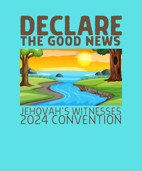 Declare the Good News Convention 2024 JW T-shirt. A great way to remember the 2024 Regional convention of Jehovah's Witnesses. Declare The Good News 2024, Jw Convention, Jehovah Witness Quotes, Jehovah Witness, Verse Mapping, Pioneer Gifts, The Good News, Jehovah's Witnesses, Cool Tools