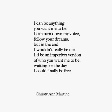 Free to Be Me poem by Christy Ann Martine - poems - poetry - quotes   #poems #quotes #christyannmartine Short Poem About Myself, Christy Ann Martine Quotes, Myself Poem, Yoga Poems, Yoga Readings, Christy Ann Martine, Poem About Myself, Free To Be Me, Yoga Reading