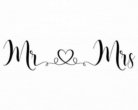 Mr. Heart, Mr And Mrs Svg, Cricut Decals, Wedding Ceremony Script, Svg Wedding, Wedding Svg, Mom Wedding, Mr And Mrs Wedding, Wedding Clipart