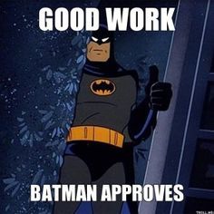 This is to you all! Good work and much gratitude to you! We are so close to a 1,000 and I couldn’t do it alone! :D Have a super day today and the many days to come!?! Batman Gif, Batman Meme, Funny Birthday Meme, Batman Birthday, I Am Batman, Batman The Animated Series, Batman Funny, Im Batman, Dc Memes