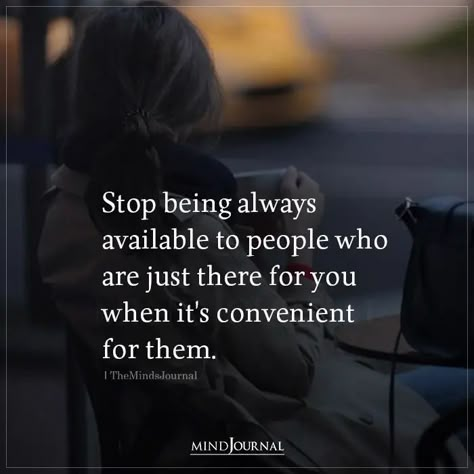 People Are Using You Quotes, People Arent Always Who They Seem To Be Quotes, When Its Convenient For Them Quotes, Use You Quotes, Who Saves You Quotes, Not Always Available Quotes, Used You Quotes, People Using You For Convenience, When You Are Being Used