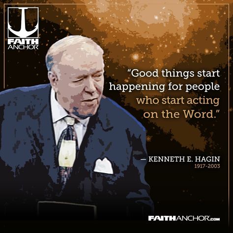 Kenneth Hagin, Important Things In Life, Our Savior, Gospel Of Jesus Christ, Simple Background Images, Word Of God, Christian Quotes, Acting, Bible