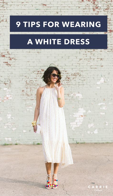 9 Tips for Wearing a White Dress | the summer style essential you need now Accessories White Dress, How To Wear A White Dress, How To Style White Dress, What To Wear Under White Dress, How To Style A White Dress, Colourful Outfits Woman, Outfit Ideas Colorful, White Dress Outfit, White Halter Dress