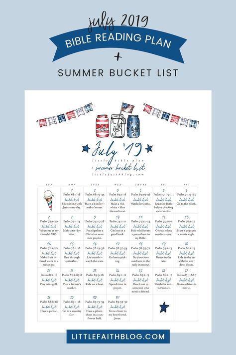 July 2019 Bible Reading Plan + Summer Bucket List! – Little Faith Blog July Bible Reading Plan, Studying Plan, Psalms Meaning, Prayer For Studying, Bible Studying, Bible Study Plans, Faith Blogs, Book Of Psalms, Bible Plan