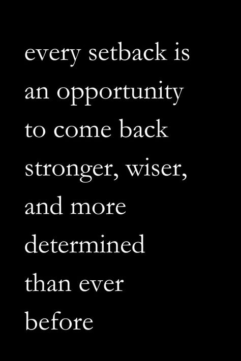 Obstacle Quotes Inspiration, Quotes For Setbacks, I’ll Come Back Stronger Quotes, Over Coming Obstacles Quotes, Quotes On Determination, Quotes About Setbacks, Come Back Stronger Quotes, Coming Back Stronger Quotes, Setbacks Quotes Motivation