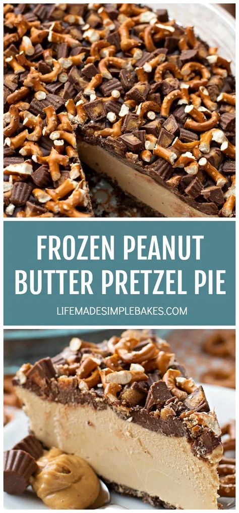 Peanut Butter Pretzel Pie, Pretzel Pie, Frozen Peanut Butter, Reindeer Chow, Salty Desserts, Oreo Stuffed Chocolate Chip Cookies, Life Made Simple, Peanut Butter Pretzel, Frozen Pie