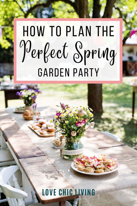 Are you planning an outdoor garden party? If you're stuck for garden party decoration ideas, or how to style your outdoor space for a spring garden party, this post has all the best tips you'll need! I'll be showing you the best summer garden party ideas, decoration inspiration for a small garden tea party and how to decorate a garden for a birthday party. My guide to planning the perfect garden party will make sure you throw memorable a garden party, visit Love Chic Living for more details 60th Garden Party Ideas, Ladies Garden Party Ideas, Ladies Garden Party, Spring Garden Party Ideas, Garden Party Ideas Food, How To Host A Garden Party, Casual Spring Garden Party Hat, How To Throw A Garden Party, Garden Party Menu Ideas