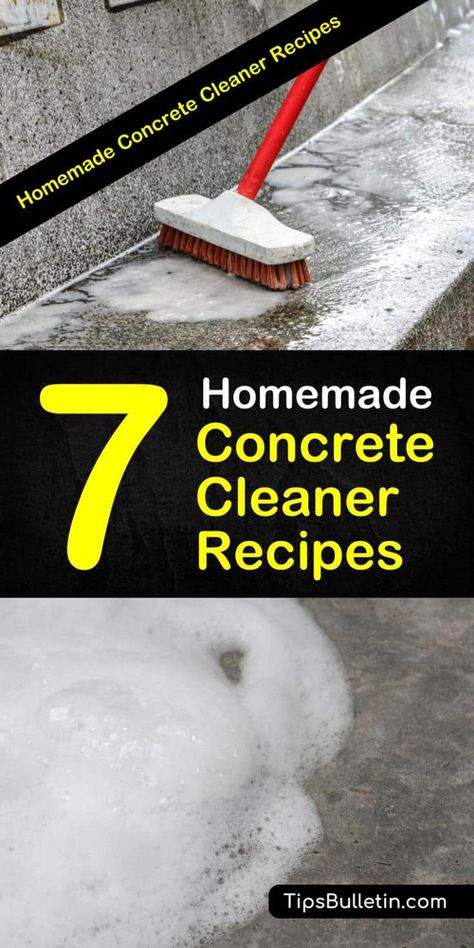 Putz Hacks, Concrete Cleaner, Homemade Cleaners Recipes, Clean Concrete, Homemade Toilet Cleaner, Clean Baking Pans, Deep Cleaning Hacks, Remove Oil Stains, Side Items