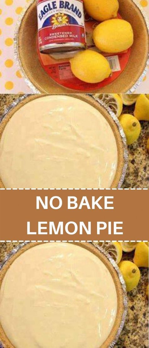 No Bake Lemon Pie, Lemon Icebox Pie, Bean Pie, No Bake Lemon, Lemon Pie Recipe, Lemon Cream Pies, Lime Desserts, Quick Family Meals, Icebox Pie