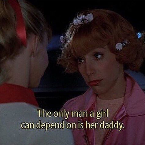 “Men are rats, listen to me, they’re fleas on rats, worse than that, they’re amoebas on fleas on rats. I mean, they’re too low for even the dogs to bite. The only man a girl can depend on is her daddy.” —Frenchy, Grease'78 Grease Quotes, Grease Movie, Grease Is The Word, What I Like About You, Funny Quotes Sarcasm, Film Quotes, Tv Quotes, Movie Quotes, Grease