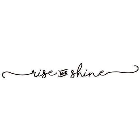 Restaurant Quotes, Shine Tattoo, Lighthouse Tattoo, Vinyl Wood, White Quotes, Black & White Quotes, Mirror Decal, Cute Emoji Wallpaper, Rise And Shine