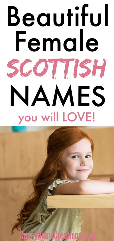 Scottish baby girl names you will love! These beautiful names from Scotland are perfect for your baby daughter. #scottishbabynames #scottishfemalenames #babynames #babygirlnames Scottish Girl Names, Girl Names French, Scottish Baby Girl Names, Gaelic Names, Scottish Names, Southern Baby Names, Baby Names Scottish, Baby Name Generator